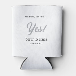 He asked she said yes engagement simple silver dat dosenkühler