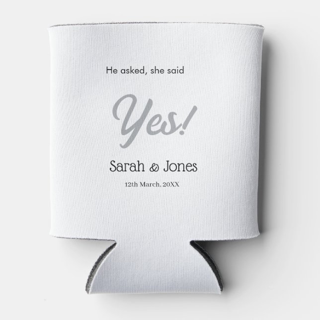 He asked she said yes engagement simple silver dat dosenkühler (Vorderseite)