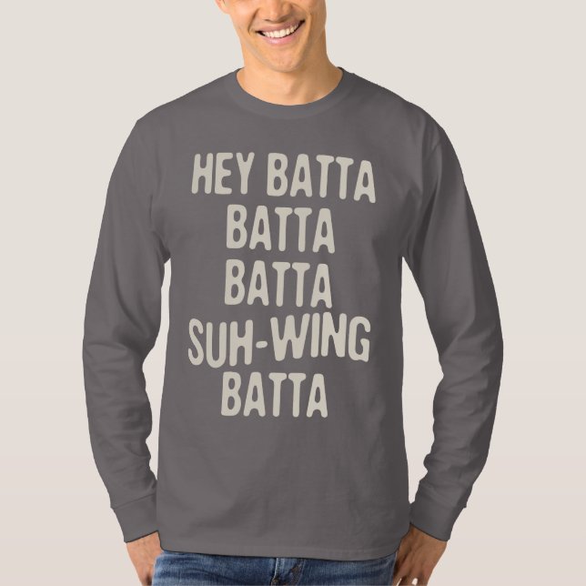 He Batta Batta -814 T-Shirt (Vorderseite)