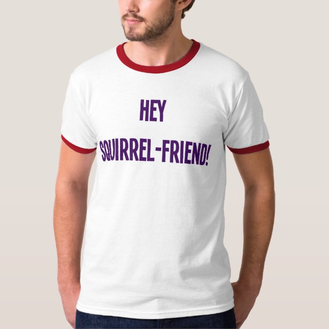 He Eichhörnchen-Freund! (Männer) T-Shirt (Vorderseite)