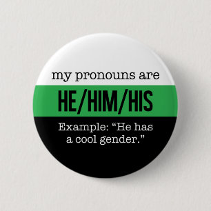 He/Him Pronomina - Neutrois Flagge Button