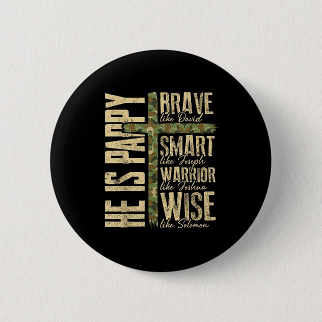 He Is Pappy Camo Religious Father's Day Christian  Button (Vorderseite)