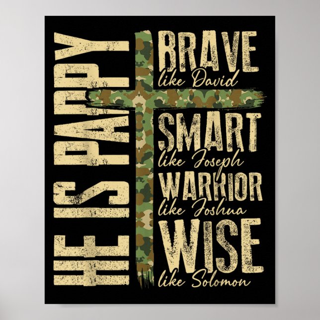 He Is Pappy Camo Religious Father's Day Christian  Poster (Vorne)