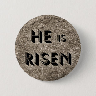 He is Risen - Christian button