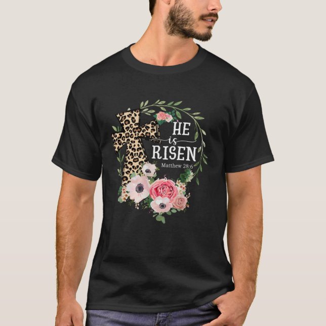 He Is Risen Happy Easter Day Jesus Leopard Christi T-Shirt (Vorderseite)