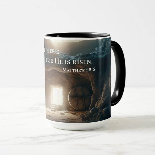 He Is Risen – Inspirational Empty Tomb  Tasse (VorderseiteRechts)