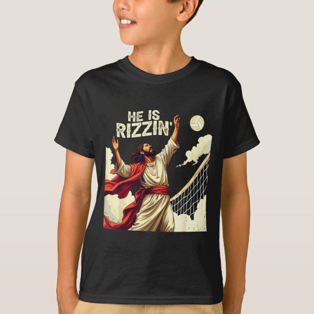 He Is Rizzin Jesus Meme Quote Shirt Funny Volleyba (Vorderseite)