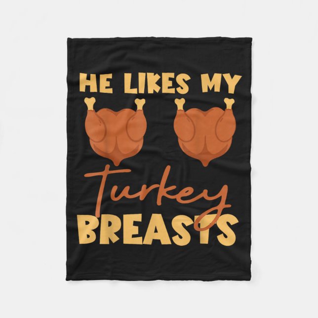 He Likes My Turkey Breasts Couple Matching Thanksg Fleecedecke (Vorderseite)