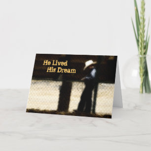 He Lived His Dream-Sympathy Card Karte