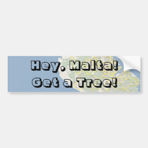 He, Malta! Erhalten Sie einen Baum! Autoaufkleber