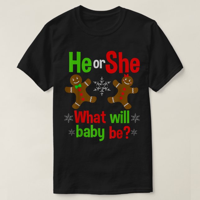 He or She | Christmas Gender Reveal Design T-Shirt (Design vorne)