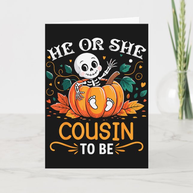 He Or She Cousin To Be Halloween Skeleton Baby Rev Karte (Vorderseite)