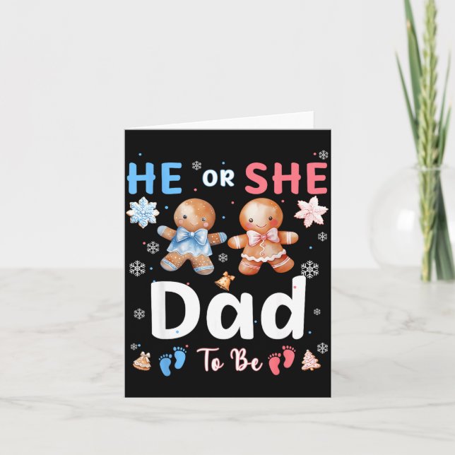 He Or She Dad To Be Christmas Gingerbread Gender R Karte (Vorderseite)