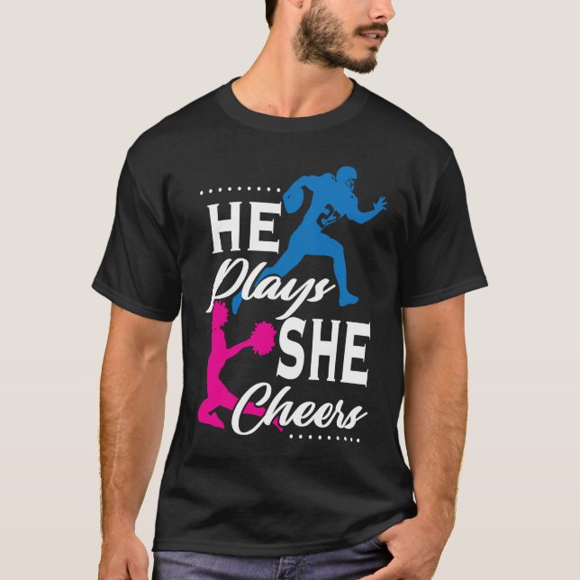He Plays She Cheers Football Son Cheerleader Daugh T-Shirt (Vorderseite)