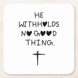 He withholds no good things rechteckiger pappuntersetzer