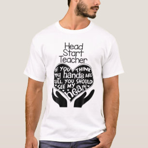 Head Start Teacher T Heart Handschool Preschool T-Shirt