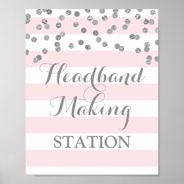 Headband Making Station Blush Stripes Silver signi Poster (Vorne)