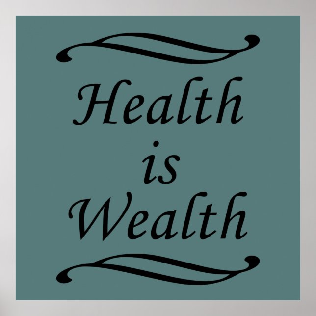 Health is wealth poster (Vorne)
