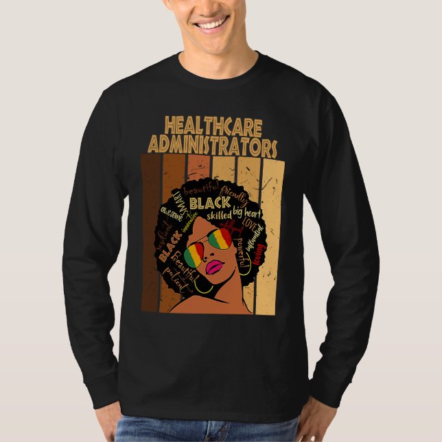 Healthcare Administrators Afro African Black Histo T-Shirt (Vorderseite)