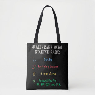 Healthcare Heroter Starter Pack - Funny Nurse Tote
