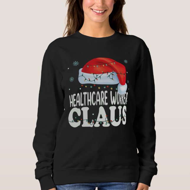 Healthcare Worker Claus Christmas Matching Costume Sweatshirt (Vorderseite)