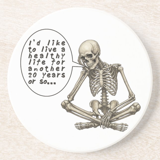 Healthy Life Can Wait Skeleton Getränkeuntersetzer (Vorne)