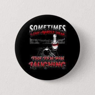 Hear 10 Pin Laughing Fun Bowling Button