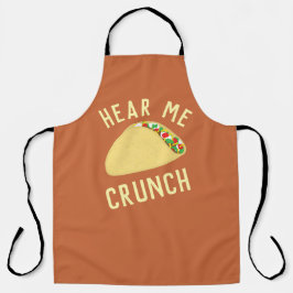 Hear  Me Crunch Taco Schürze