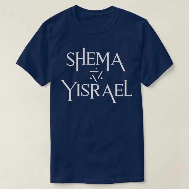Hear O Israel Hebrew Shema Yisrael Messianic Deute T-Shirt (Design vorne)