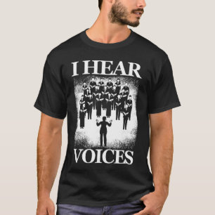 Hear-Voices-Chor-Chor-Chorgesang-Sänger-Musik-Voka T-Shirt