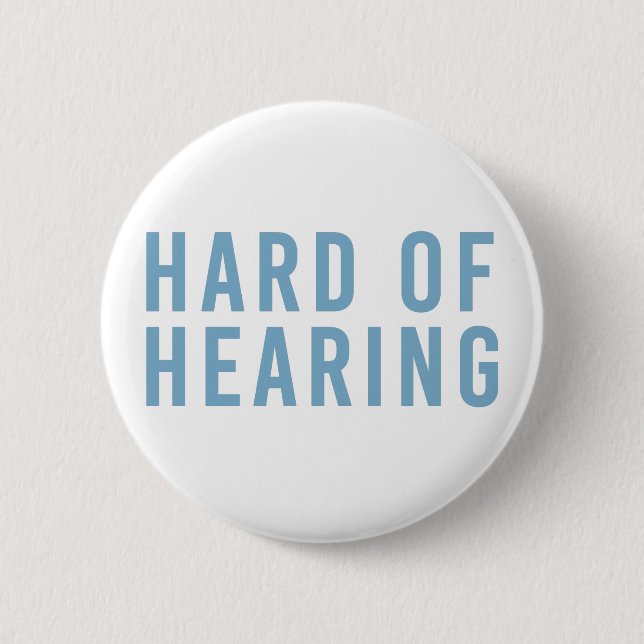 Hearing, Hearing Loss, Deaf in Pale Blue Button (Vorderseite)