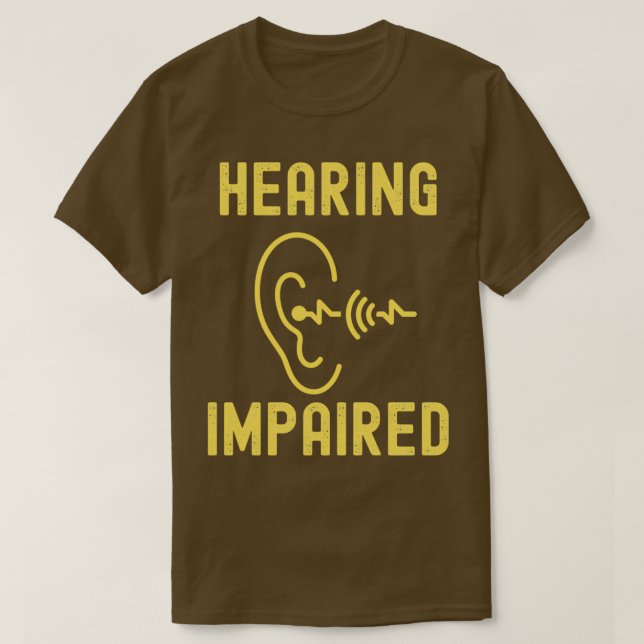 Hearing Impaired 53 T-Shirt (Design vorne)