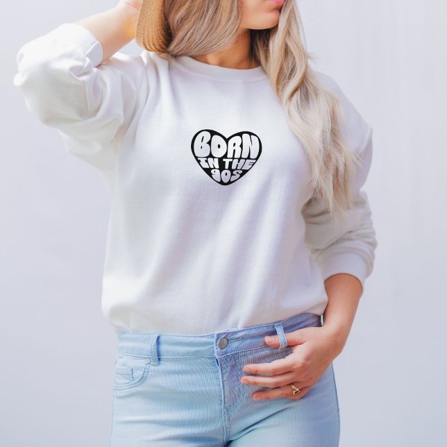 Heart 90's Vintage Quote Sweater Sweatshirt (Von Creator hochgeladen)