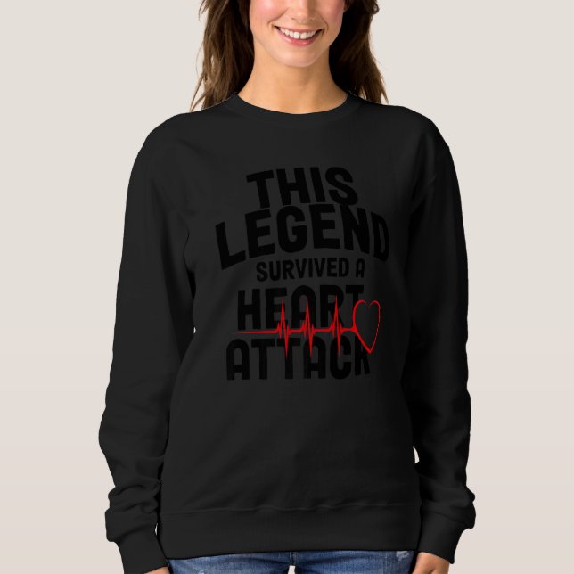 Heart Attack Survivor Recovery Get Well Cardiac Ar Sweatshirt (Vorderseite)