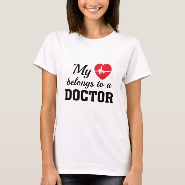 Heart Belongs Doctor T-Shirt (Vorderseite)