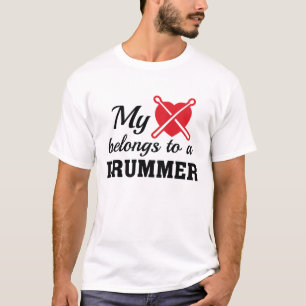 Heart Belongs Drummer T-Shirt