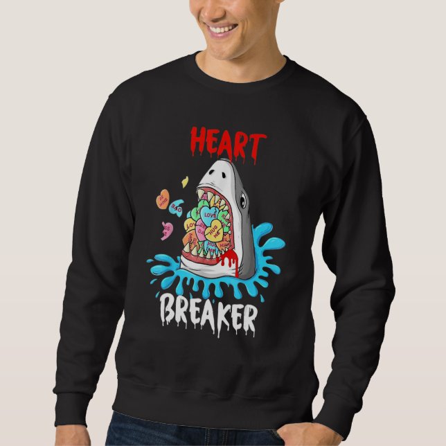 Heart Breaker Shark Valentines Day Sweatshirt (Vorderseite)