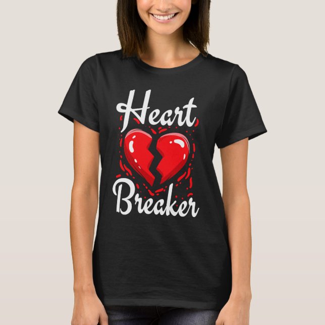 Heart Breaker Valentines Day Hearts Day Hug Dealer T-Shirt (Vorderseite)