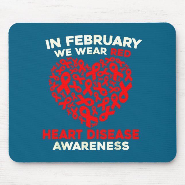 Heart Disease Awareness Go Red In February Health  Mousepad (Vorne)