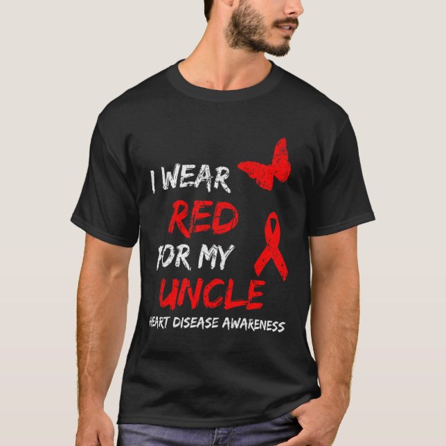 Heart Disease Awareness I Wear Red For My Uncle Ri T-Shirt (Vorderseite)