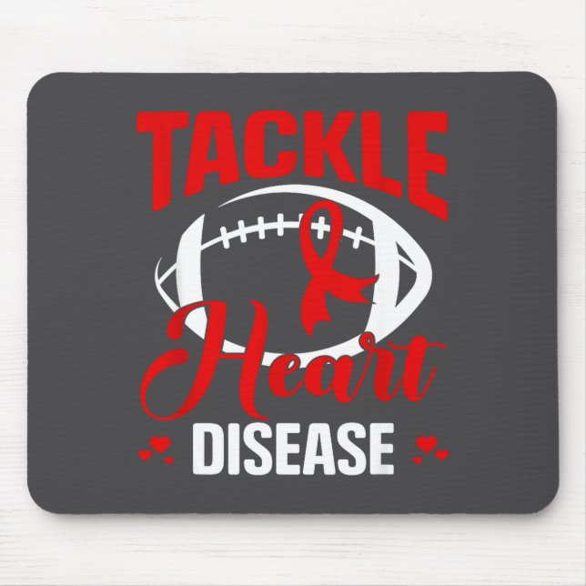 Heart Disease Awareness Red Heart Tackle Heart Dis Mousepad (Vorne)