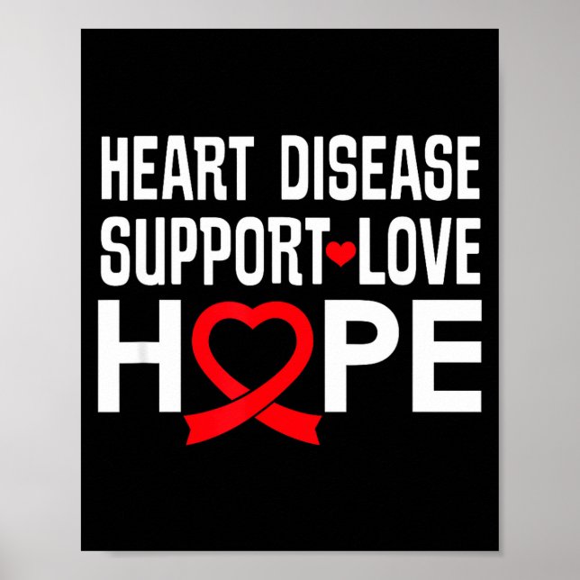 Heart Disease Suprt Love Hope Red Ribbon  Poster (Vorne)