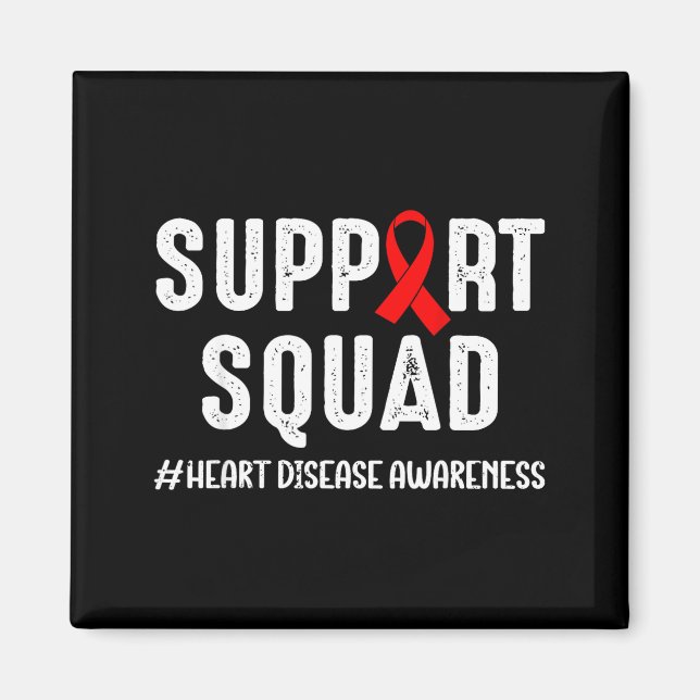 Heart Disease Warrior Support Squad Heart Disease  Magnet (Vorne)