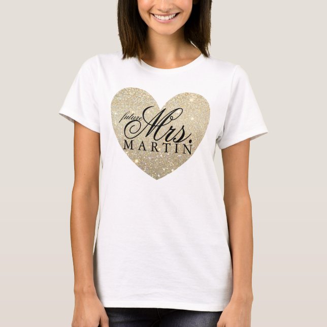 Heart Fab future Mrs. Shirt (Vorderseite)