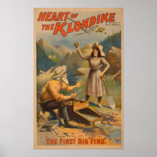 Heart of the Klondike Gold Mining Theatre Poster