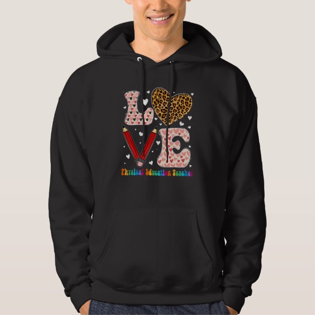 Heart Physical Education Teacher Leopard Valentine Hoodie (Vorderseite)