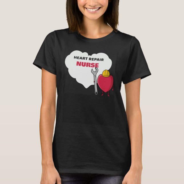 Heart Repair Nurse Cardiac Care Team  Idea T-Shirt (Vorderseite)