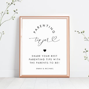 Heart Script Parenting Tip Jar Baby Duschzeichen Poster