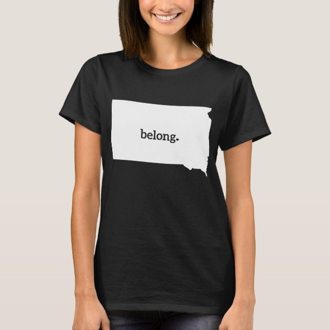 Heart South Dakota Belong Staat Karte T-Shirt (Vorderseite)