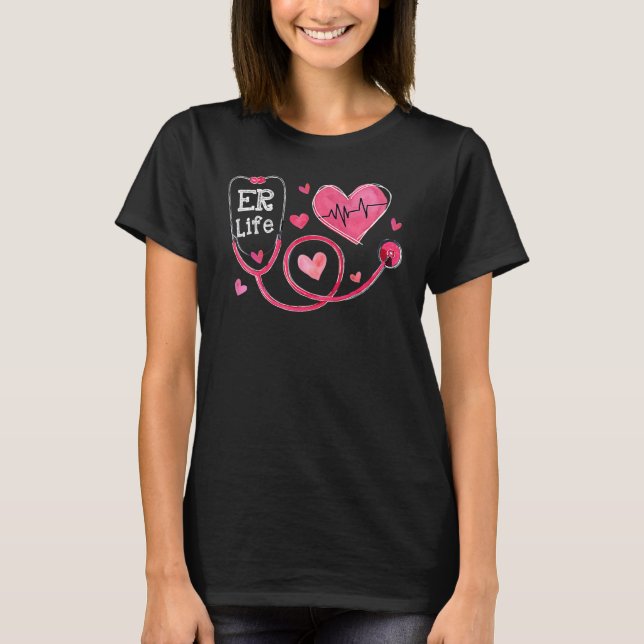 Heart Stethoscope Heartbeat ER Life Nurse Valentin T-Shirt (Vorderseite)